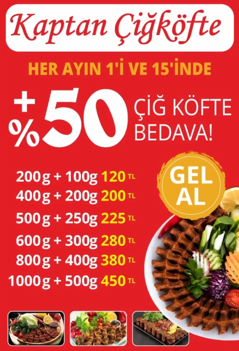 Her ayın 1'i ve 15'inde yüzde 50 ekstra çiğköfte kampanyası